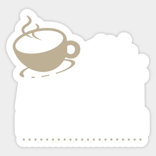 It's All About Cappuccino Sticker